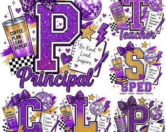 May include: A digital graphic design featuring six school staff titles: Principal, Teacher, SPED, Counselor, Librarian, and Para. Each section includes a glittery purple letter, a disco ball, a leopard print bow, a tumbler, and a notepad with text.