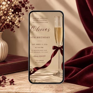 May include: A smartphone displaying a digital birthday invitation on a beige background. The text reads: You're invited to an evening of celebration, Olivia's 25th birthday, Sat. April 13, 2026 at 9:00 PM, 132 Moonlight Ave, Los Angeles, CA 12345.