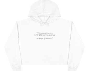 Neu jeder Morgen Schreibschrift Text Crop Hoodie | minimalistisches inspirierendes Zitat