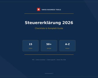 Steuererklärung Schweiz 2026 — Checkliste & Komplett-Guide