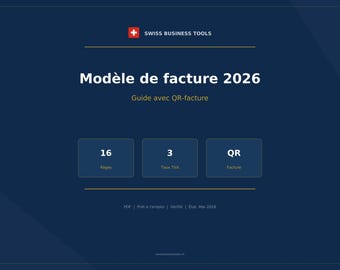 Modèle de facture & Guide Suisse 2026 — avec QR-facture