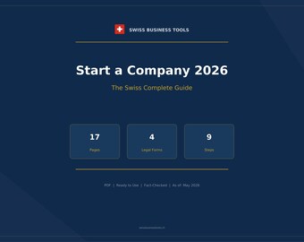 Starting a Business in Switzerland 2026 — Complete Guide