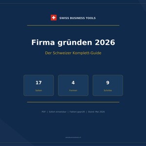 Firma gründen Schweiz 2026 Checkliste | GmbH & Einzelfirma Guide | 17 Seiten PDF image 1
