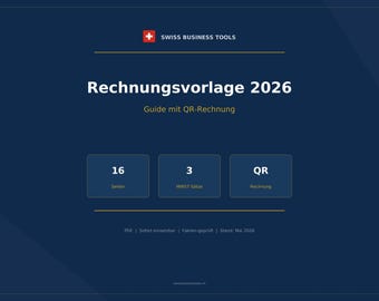 Rechnungsvorlage & Guide Schweiz 2026 — mit QR-Rechnung
