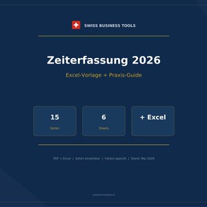Zeiterfassung Schweiz 2026 — Excel-Vorlage + Praxis-Guide imagen 1