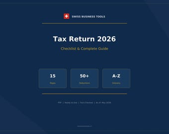 Swiss Tax Return 2026 — Checklist & Complete Guide