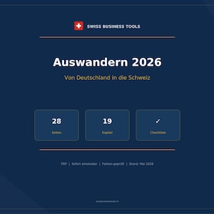 Auswandern Deutschland Schweiz 2026 - Komplett-Guide PDF Checkliste Umzug Anmeldung Aufenthaltsbewilligung image 1