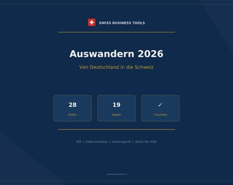 Auswandern Deutschland Schweiz 2026 - Liste de contrôle PDF du Komplett-Guide Umzug Anmeldung Aufenthaltsbewilligung