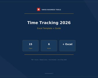Time Tracking Switzerland 2026 — Excel Template + Guide
