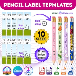 May include: A digital template set for pencil labels featuring ten sizes ranging from 2.54 cm by 16.51 cm to 5.08 cm by 17.02 cm. The graphic includes four example pencils with colourful patterns, text placeholders, and icons for Canva, PDF, SVG, DXF, EPS, and PNG files.