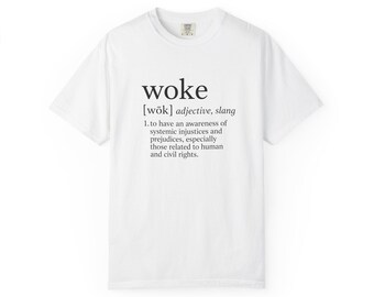 Woke definition graphic T-shirt | dictionary style text tee