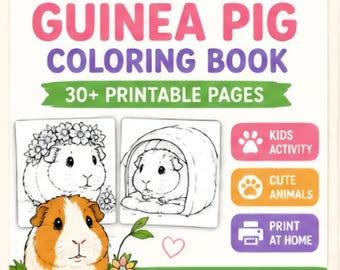 Guinea Pig Coloring Book, Homeschool 30+ Printable Pages, Kids Activity (Instant Download), Excellent Gift!