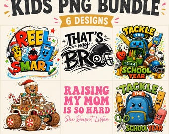 Kids PNG Bundle, 6 Shirt Designs, Back to School, Football, Gingerbread Monster Truck, Funny Toddler Gift, Digital Download