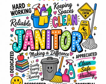 Janitor PNG, Custodial Crew Gift, School Custodian Appreciation, Cleaning Staff Sublimation, Digital Download