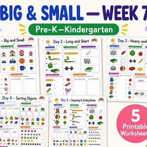 Big and Small Worksheets, Preschool Pre-K Kindergarten Comparing Sizes, Length Weight and Sorting, Week 7, 5 Printable Pages