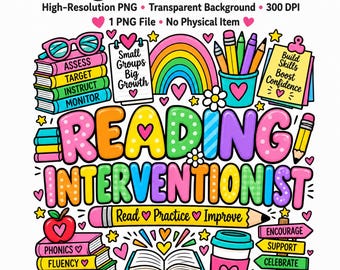 Reading Interventionist PNG, Literacy Teacher Gift, Reading Specialist Sublimation, Teacher Shirt, Digital Download