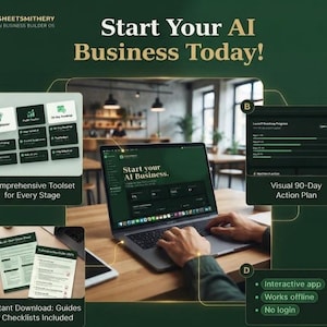 May include: A digital business builder tool displayed on a laptop screen with the text Start your AI Business. The image includes a comprehensive toolset, a visual 90-day action plan, and downloadable guides and checklists for business development.