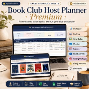 May include: A digital Book Club Host Planner for Excel and Google Sheets displayed on a laptop and tablet. The screen shows a dashboard with book logs, member tracking, and a cover gallery. Features include nine tabs, instant download, and tutorial.