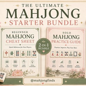 May include: The Ultimate Mahjong Starter Bundle includes a Beginner Cheat Sheet and a Solo Practice Guide. The image features a 2-in-1 bundle with a floral arrangement and a cup of tea. The text reads "Perfect for Beginners" and "Instant Digital Download".