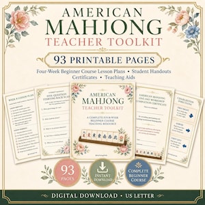 May include: American Mahjong Teacher Toolkit with 93 printable pages, including four-week lesson plans, student handouts, certificates, and teaching aids. The digital download features floral accents and a rack of mahjong tiles on the cover.