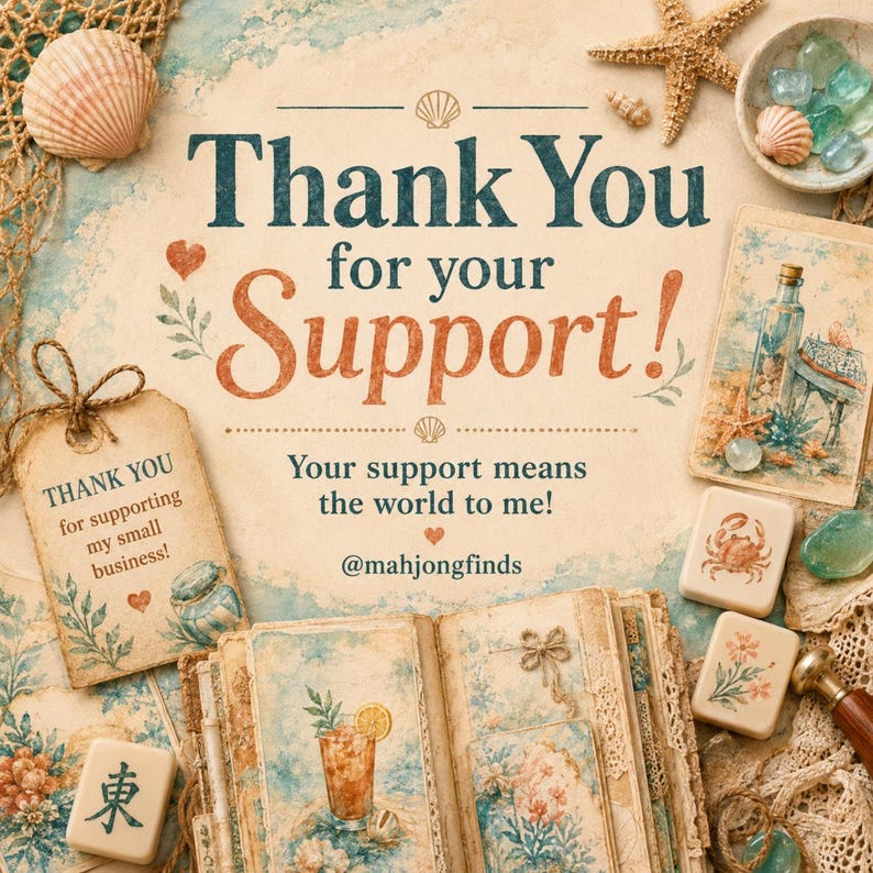 Op de afbeelding: Een bedankkaart met de tekst Thank You for your Support!, Your support means the world to me! en @mahjongfinds. Het ontwerp bevat schelpen, een zeester, een label, een boek en mahjongtegels met krab- en bloemmotieven.