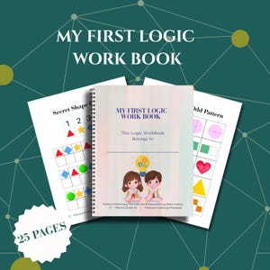Peut inclure: Un cahier d'exercices "My First Logic Work Book" à spirales avec des pages colorées. La couverture présente le titre, des illustrations d'enfants et le texte "This Logic Workbook Belongs to". Des pages supplémentaires montrent des exercices d'association de formes et de motifs.