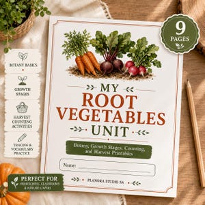 May include: A 9-page educational workbook titled My Root Vegetables Unit featuring illustrations of carrots and beets. The cover includes sections for Botany Basics, Growth Stages, Harvest Counting Activities, and Tracing & Vocabulary Practice.