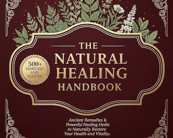 Natural Healing Handbook Spiral Bound – Herbal Remedies & Wellness Recipes Guide