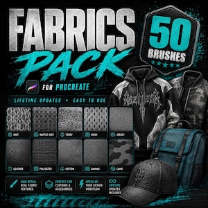 May include: A digital asset pack for Procreate featuring 50 fabric brushes. The graphic displays text reading FABRICS PACK, 50 BRUSHES, and FOR PROCREATE. It includes ten grayscale texture swatches: knit, waffle knit, terry, mesh, jersey, leather, polyester, cotton, canvas, and camo, alongside images of a hoodie, a backpack, and a baseball cap.