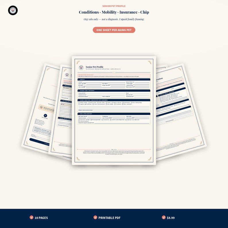 May include: A set of printable Senior Pet Profile documents featuring sections for identity, primary care, insurance, mobility, and health conditions. The pages include dark blue headers, organized fillable fields, and checkboxes for tracking aging pet needs.