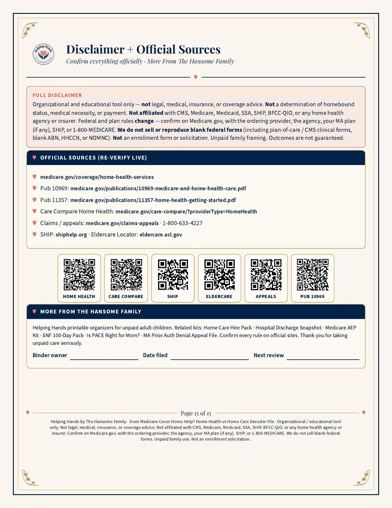 May include: A printable informational document titled Disclaimer + Official Sources, featuring a full disclaimer, a list of Medicare-related web links, six QR codes for resources, and a section for binder owner, date filed, and next review.