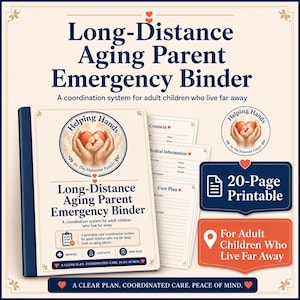 May include: A Long-Distance Aging Parent Emergency Binder with a dark blue spine and cream cover. The cover features the text Helping Hands by The Hansome Family, a heart graphic, and sections for medical, contacts, and care plan information.