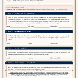 May include: A document titled Fast Appeal Call Scripts featuring sections for BFCC-QIO, doctor, clinic, agency, and facility communication. It includes specific dialogue templates, blank lines for recording call details, and contact information for Medicare.