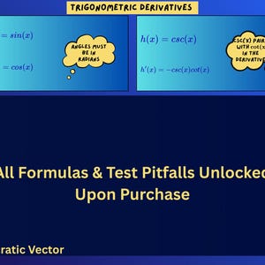 Op de afbeelding: Een blauwe educatieve afbeelding getiteld Trigonometric Derivatives met formules voor sin(x) en csc(x) en gele tekstballonnen met Angles Must Be In Radians en csc(x) pairs with cot(x) in the derivative. De tekst luidt All Formulas & Test Pitfalls Unlocked Upon Purchase en Socratic Vector.