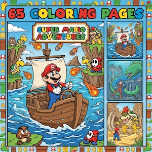 Pode incluir: Capa de um livro para colorir Super Mario Adventures. Mario navega em um barco de madeira, cercado por outros personagens e cenas do jogo. O título "65 Páginas para Colorir" está no topo, com bordas temáticas.