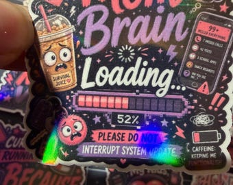 Pegatinas de vinilo "Mom Brain Loading" – Vida de mamá sarcástica, Caos del café, Sobreestimulada (Paquete de 15)