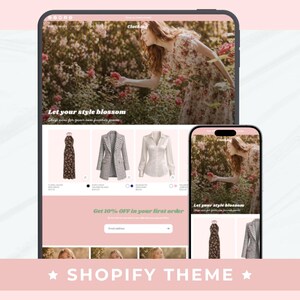 Può includere: Un display digitale di un tema Shopify che mostra abbigliamento. Il tema presenta un abito floreale, un blazer a quadri e una camicetta bianca. Il testo "Let your style blossom" è visualizzato, insieme a "Get 10% OFF in your first order."