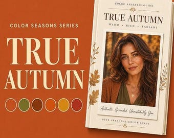 True Autumn Color Palette + Capsule Wardrobe | Color Season PDF Printable Women