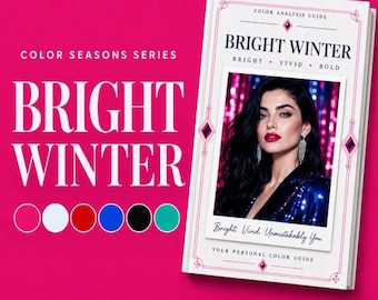 Bright Winter Color Analysis Guide | Seasonal Color Palette PDF | Wardrobe Makeup Outfit Colors Printable