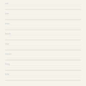 May include: A handwriting practice worksheet with a sage green header featuring the text HANDWRITING PRACTICE and Trace and Write. The page contains eight rows of lined paper with the words cat, sun, tree, book, star, moon, frog, and kite.