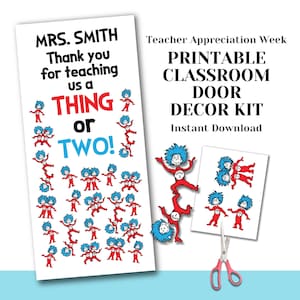 May include: Printable classroom door decor kit for Teacher Appreciation Week. The design features the text "Mrs. Smith, Thank you for teaching us a THING or TWO!" with illustrations of characters in red and blue.