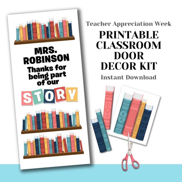 Printable Teacher Appreciation Door Decorating Kit - Part of Our Story DIY Easy Last Minute Unique Librarian School Class - Library Books