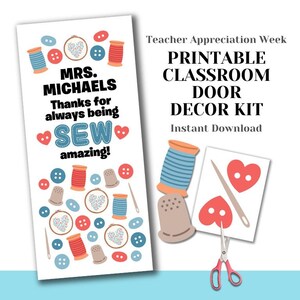 Printable Teacher Appreciation Door Decorating Kit - Sew Amazing - DIY Easy Last Minute Unique Classroom Decor School Class Ideas