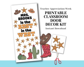 Printable Teacher Appreciation Door Decorating Kit - Best in the West - DIY Easy Last Minute Unique Classroom Decor School Class - Cowboy