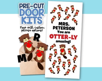 Classroom Otter Door Decorating Kit - Precut Ready to Hang - Teacher Appreciation or Back to School