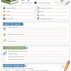 May include: A printable teacher information form featuring the title Teacher Information and the quote It takes a big heart to shape little minds. The document includes sections for contact details, classroom rules, and student health information.