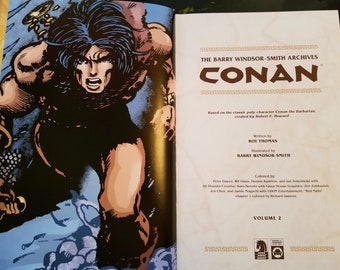 Graphic Novel. Conan. The Barry Windsor-Smith Archives. Volume Two. Dark Horse Comics. Faux Leatherbound Hardback. Full Color. 309 pages.