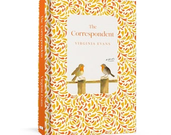 The Correspondent by Virginia Evans – Epistolary Fiction Novel, NYT Bestseller