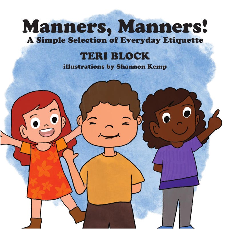 Manners, Manners! Manners, Manners!