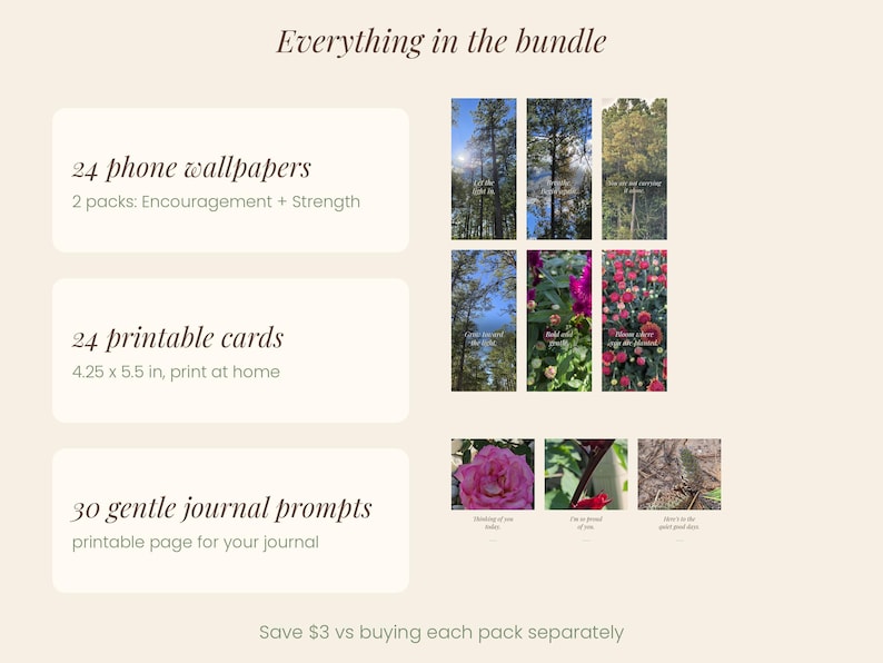 May include: A digital bundle containing 24 phone wallpapers in two packs, 24 printable cards measuring 4.25 x 5.5 inches, and 30 journal prompts. The image displays text listing these items and small previews of nature-themed graphics.